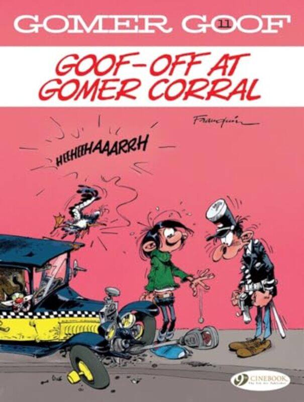 

Gomer Goof Vol 11 Goofoff at Gomer Corral by Franquin-Paperback