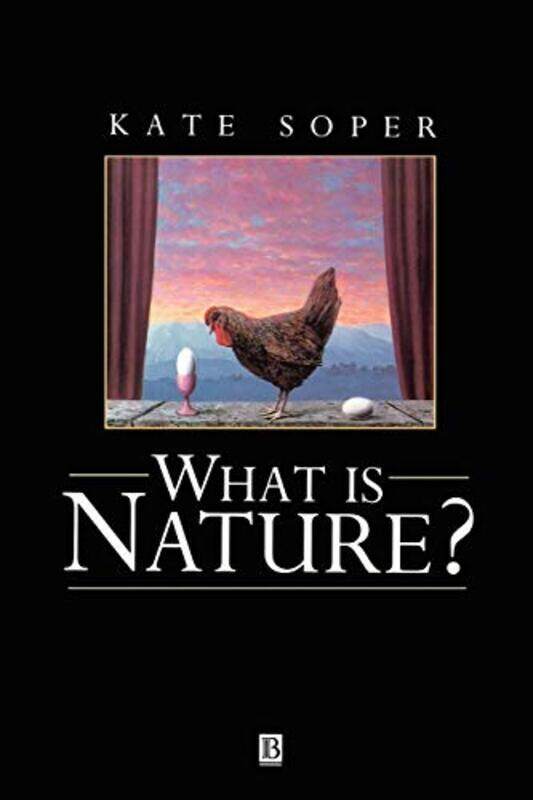 

What is Nature by Kate University of North London Soper-Paperback