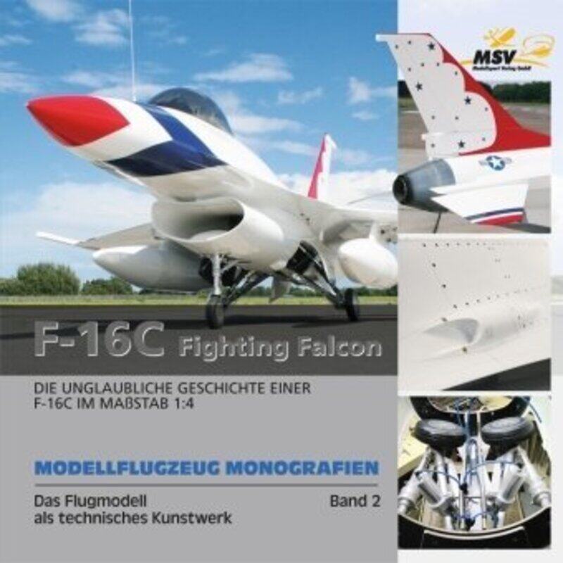 

Modellflugzeug Monografien 02 F16 C Fi-Paperback