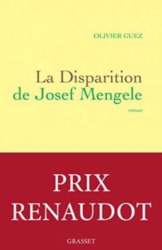 La disparition de Josef Mengele.paperback,By :Olivier Guez