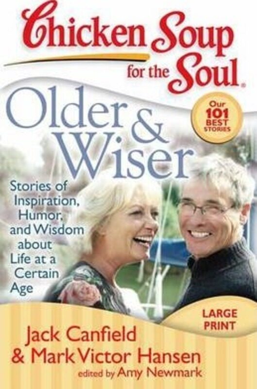 

^(M) Older & Wiser : Stories of Inspiration, Humor, and Wisdom about Life at a Certain Age.paperback,By :Jack Canfield