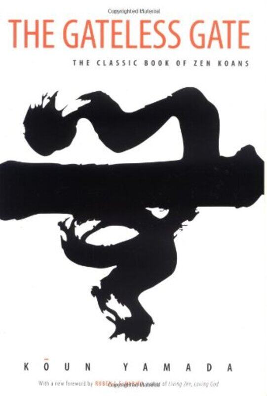 

The Gateless Gate by Koun Yamada-Paperback