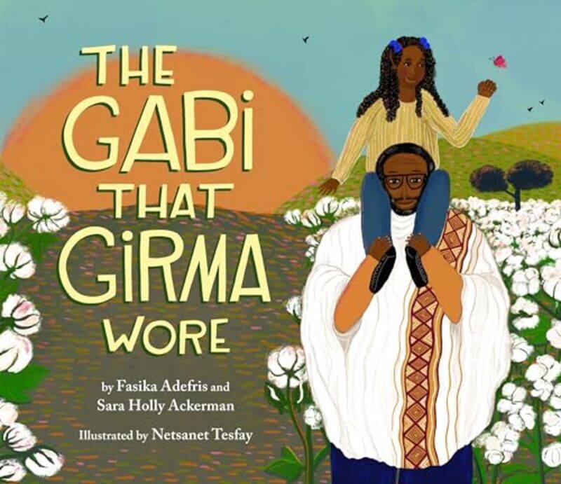

Gabi That Girma Wore By Adefris Fasika - Hardcover