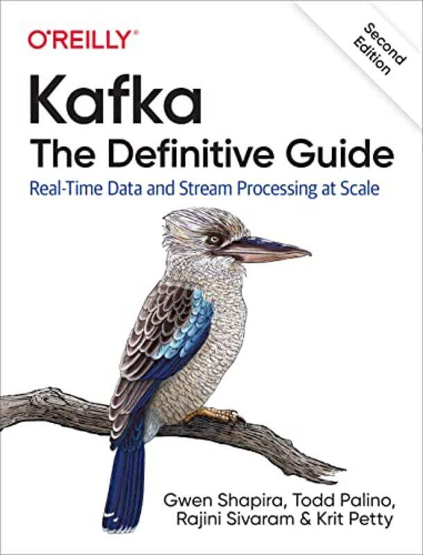 

Kafka The Definitive Guide by Stephen P Olejniczak-Paperback