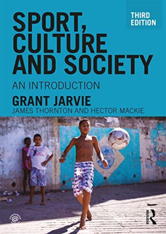 

Sport Culture and Society by Jaclyn Jaycox-Paperback