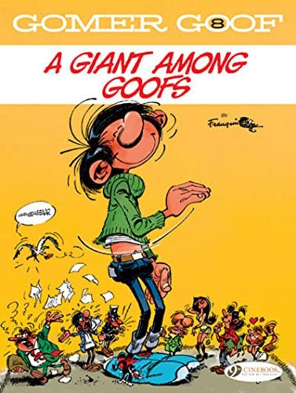 

Gomer Goof Vol 8 A Giant Among Goofs by Andre Franquin-Paperback