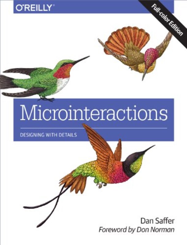 Microinteractions Full Color Edition by John E PhD Hall-Paperback