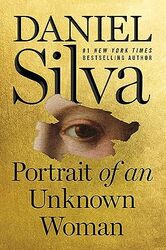 Portrait of an Unknown Woman Paperback by Daniel Silva