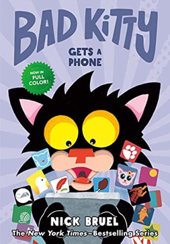 

Bad Kitty Gets a Phone Graphic Novel by Nick BruelNick Bruel-Hardcover