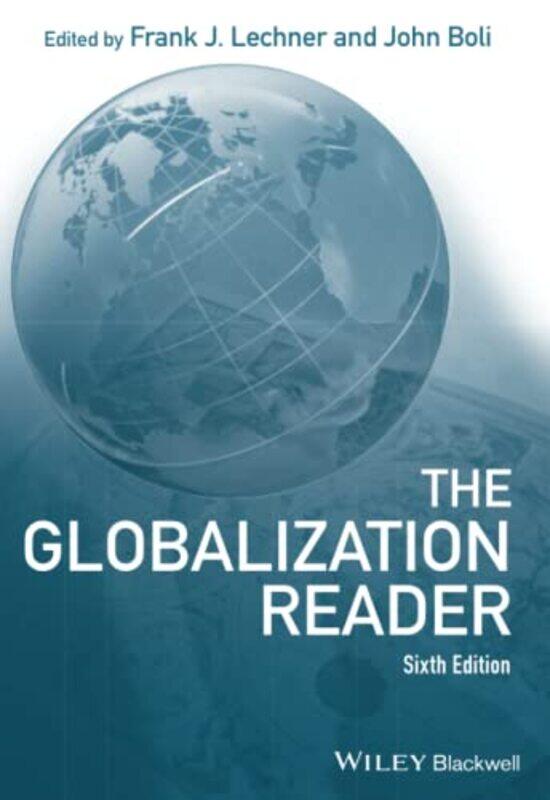 

The Globalization Reader by Frank J Emory University LechnerJohn Emory University Boli-Paperback