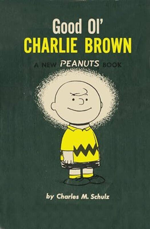 

Good Ol Charlie Brown by Charles M Schulz-Paperback