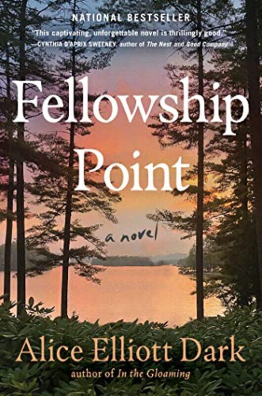 

Fellowship Point by Alice Elliott Dark-Hardcover