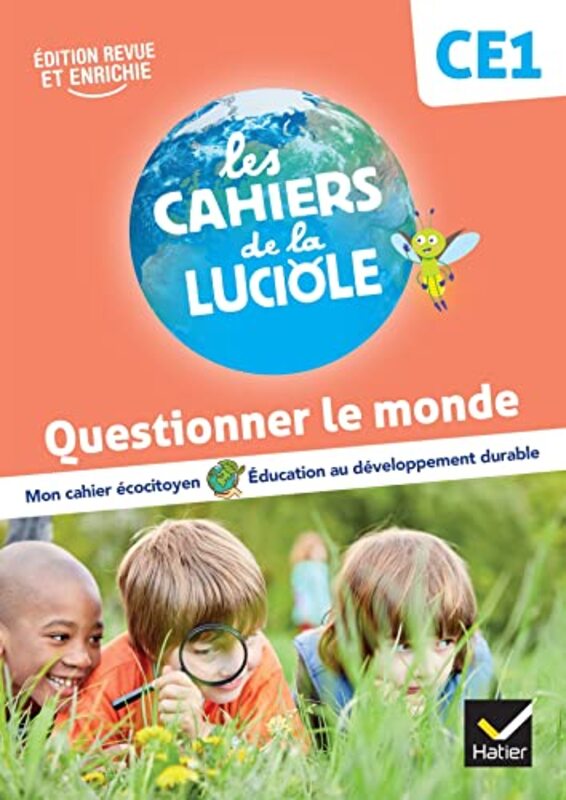 

Les Cahiers De La Luciole Ce1 - Ed. 2023 - Questionner Le Monde By Courdent/Decroix Paperback