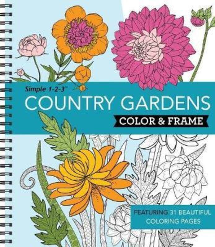 

Color & Frame - Country Gardens (Adult Coloring Book).paperback,By :New Seasons - Publications International Ltd