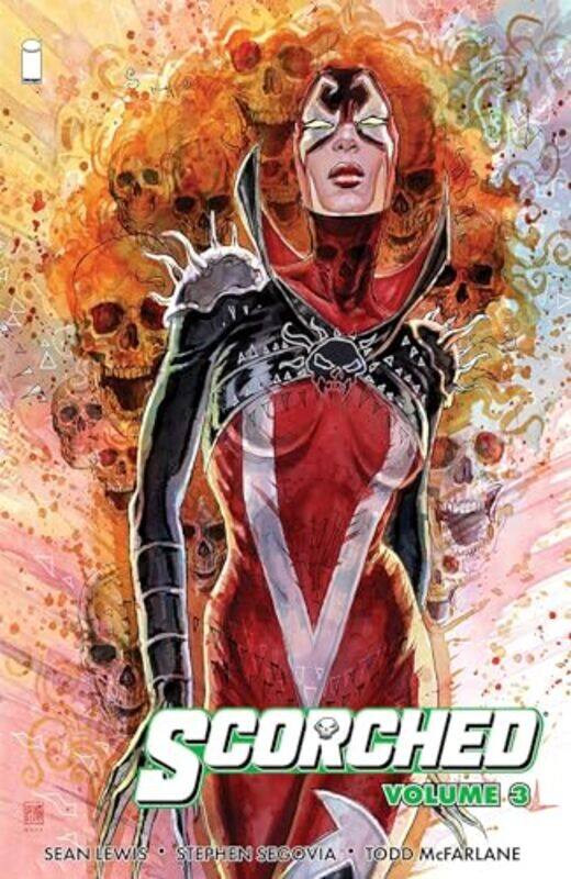 

Scorched Volume 3 by Todd McFarlaneSean Lewis-Paperback