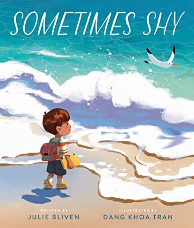 

Sometimes Shy , Hardcover by Julie Bliven