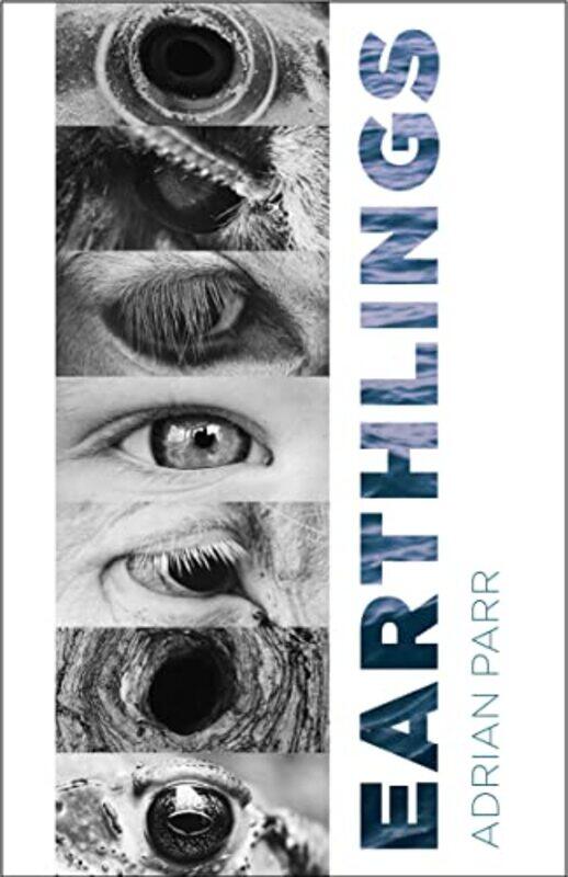 

Earthlings by Adrian Parr-Paperback