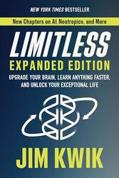 Limitless Expanded Edition Upgrade Your Brain Learn Anything Faster And Unlock Your Exceptional L By Kwik Jim - Hardcover