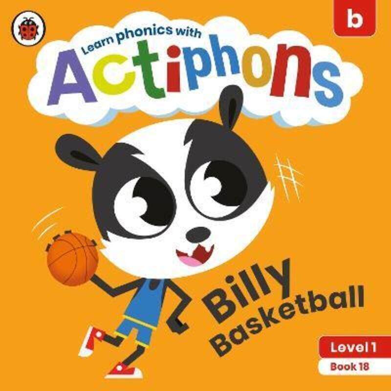 

Actiphons Level 1 Book 18 Billy Basketball: Learn phonics and get active with Actiphons!.paperback,By :Ladybird