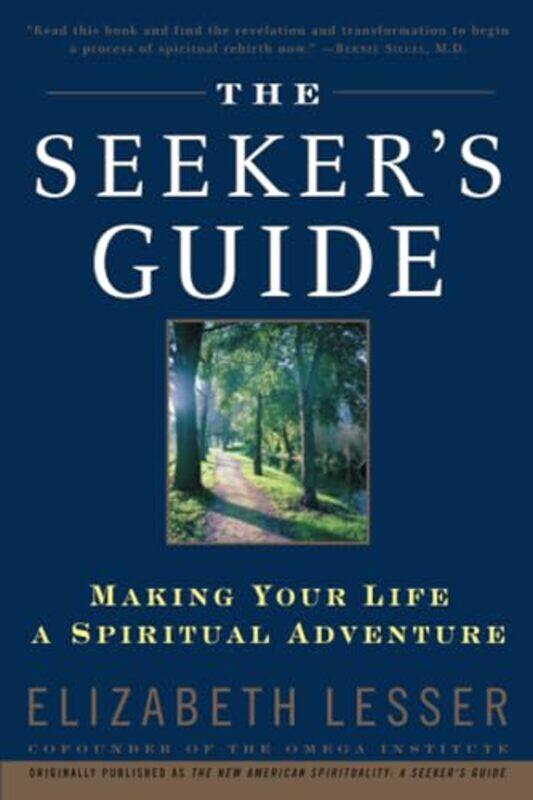 

Seekers Gd Making Your Life A Spiritual By Lesser Elizabeth - Paperback