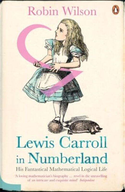 

Lewis Carroll in Numberland by Robin Wilson-Paperback