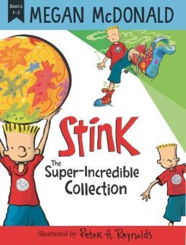 

Stink: The Super-Incredible Collection: Books 1-3.paperback,By :McDonald, Megan - Reynolds, Peter H.