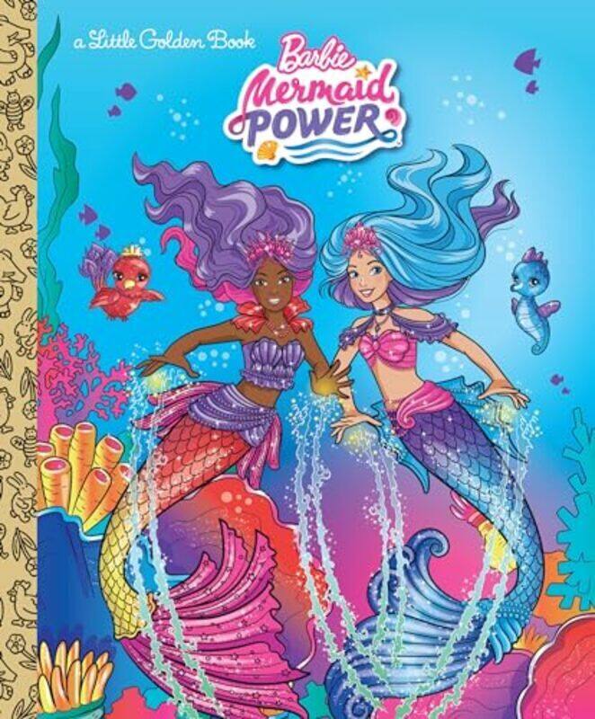 

Barbie Mermaid Power Little Golden Book Barbie by Golden Books Hardcover