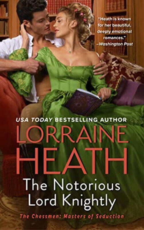 

The Notorious Lord Knightly by Lorraine Heath-Paperback