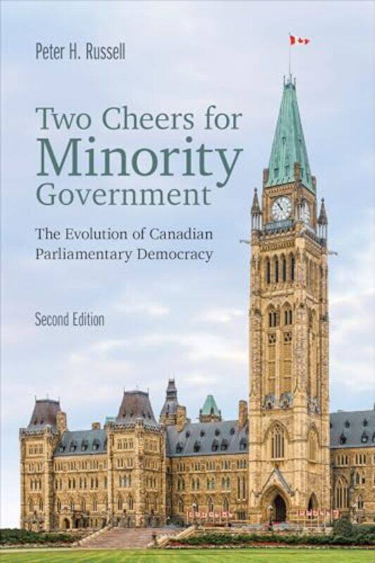 

Two Cheers for Minority Government by Tom James-Paperback