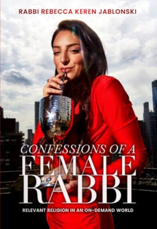 

Confessions Of A Female Rabbi By Jablonski Rebecca Keren - Paperback