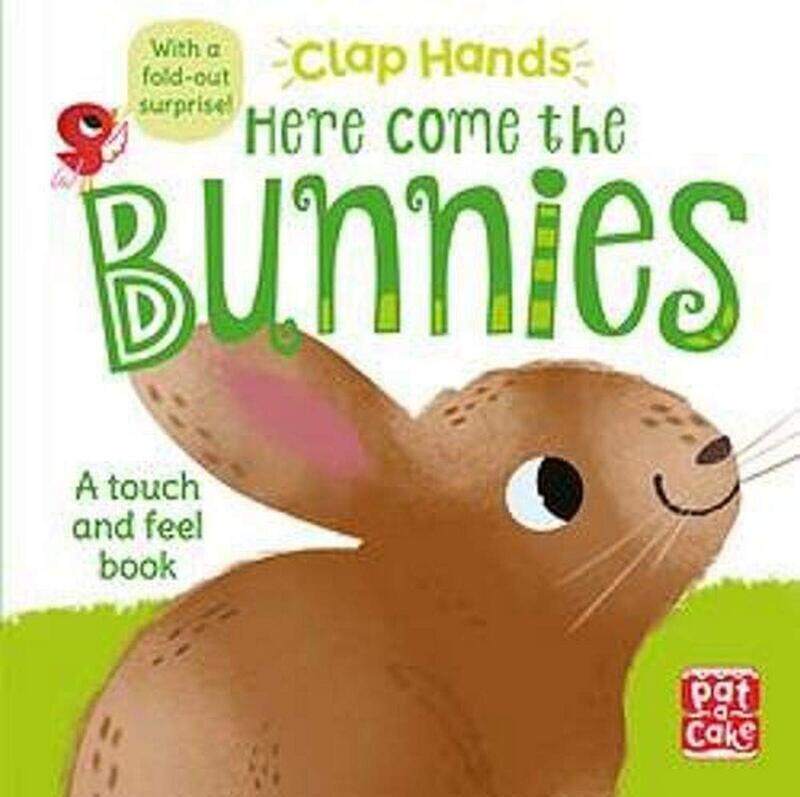 

Clap Hands: Here Come the Bunnies, Board Book, By: Pat-a-Cake