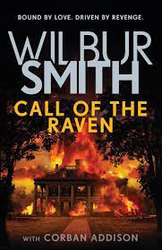 Call of the Raven, Paperback Book, By: Wilbur Smith and Corban Addison
