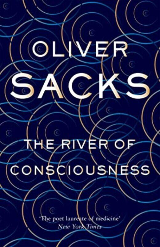 

The River of Consciousness by Oliver Sacks-Hardcover