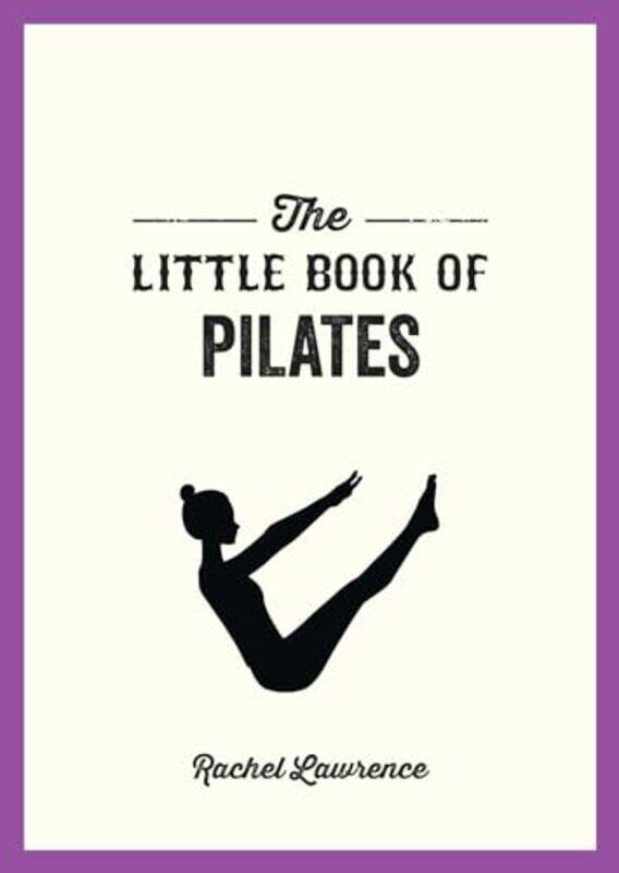 

The Little Book of Pilates by Mary Guldan-Paperback