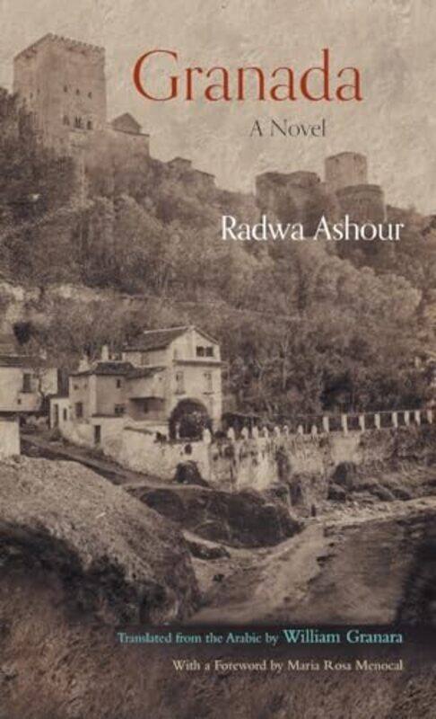 

Granada by Radwa Ashour-Hardcover