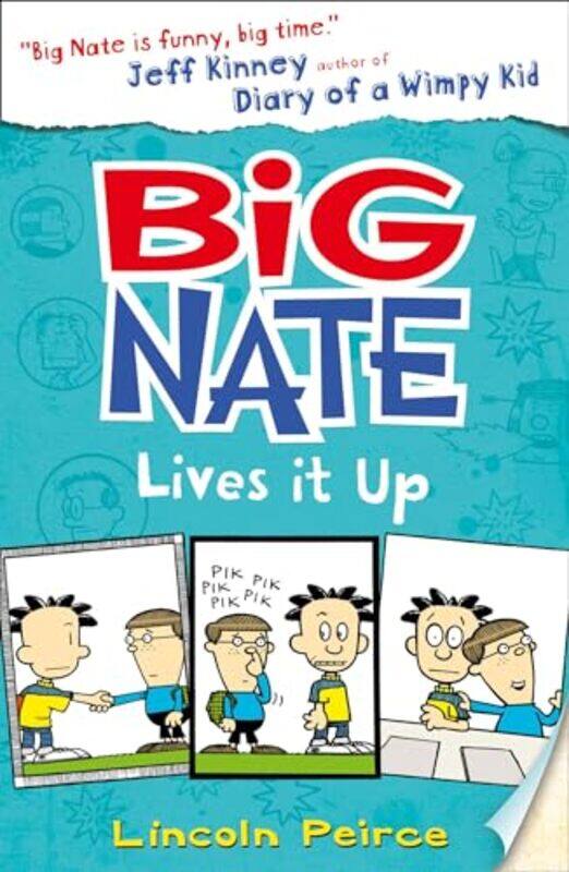 

Big Nate Lives It Up by Lincoln Peirce-Paperback