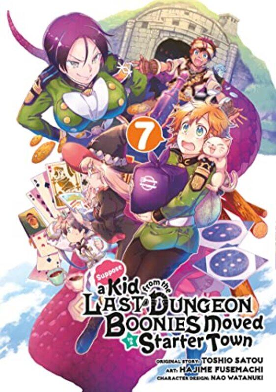 

Suppose a Kid from the Last Dungeon Boonies Moved to a Starter Town 7 by SatouHajime FusemachiNao Watanuki-Paperback