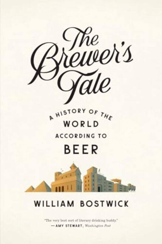 

The Brewers Tale by William Bostwick-Paperback