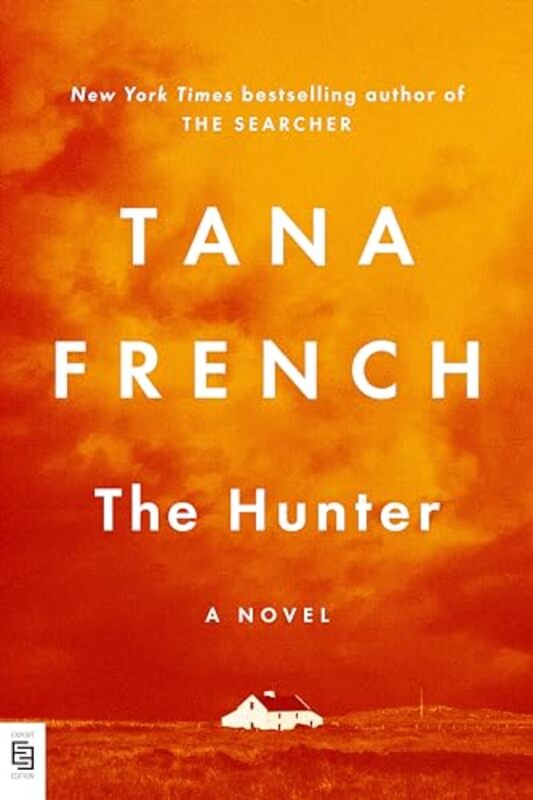 Hunter by Tana French..Paperback