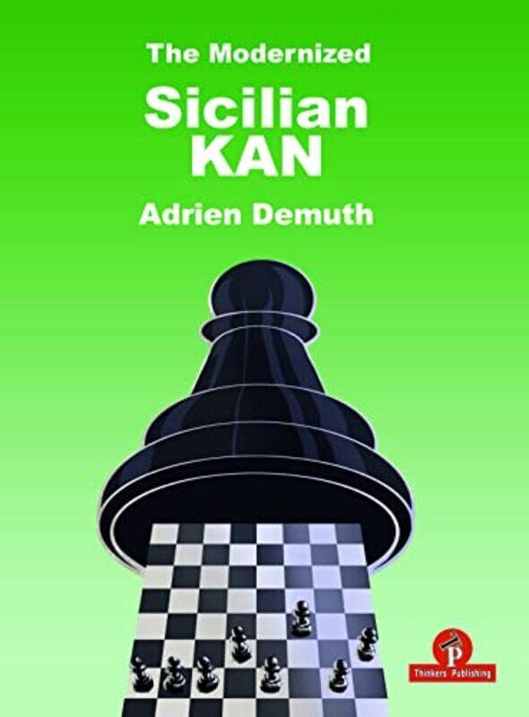 

The Modernized Sicilian Kan,Paperback,By:Demuth, Adrien