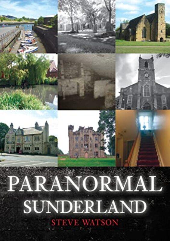 

Paranormal Sunderland by Mr Richard King-Paperback