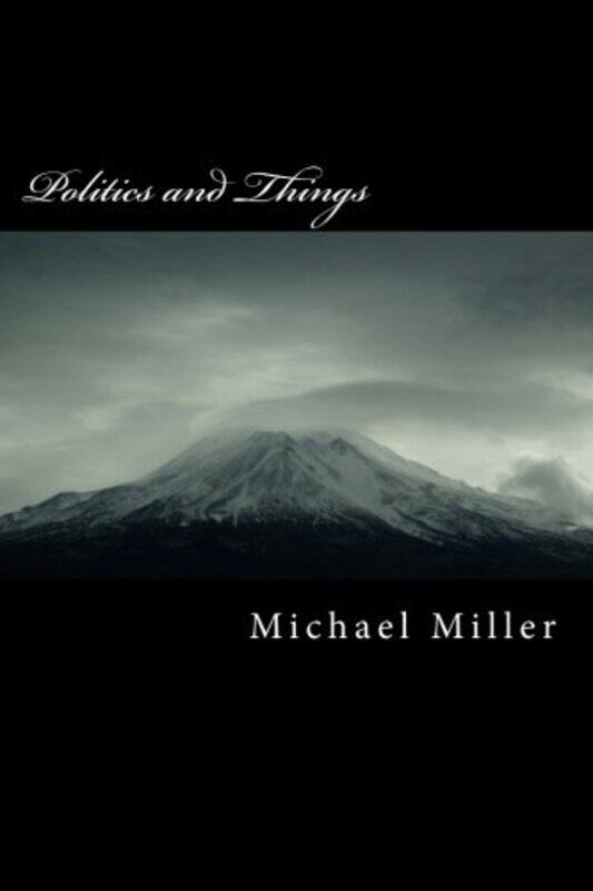 

Politics And Things-Paperback