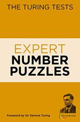 The Turing Tests Expert Number Puzzles by Turing, Sir John Dermot - Saunders, Eric - Turing, Sir John Dermot Paperback