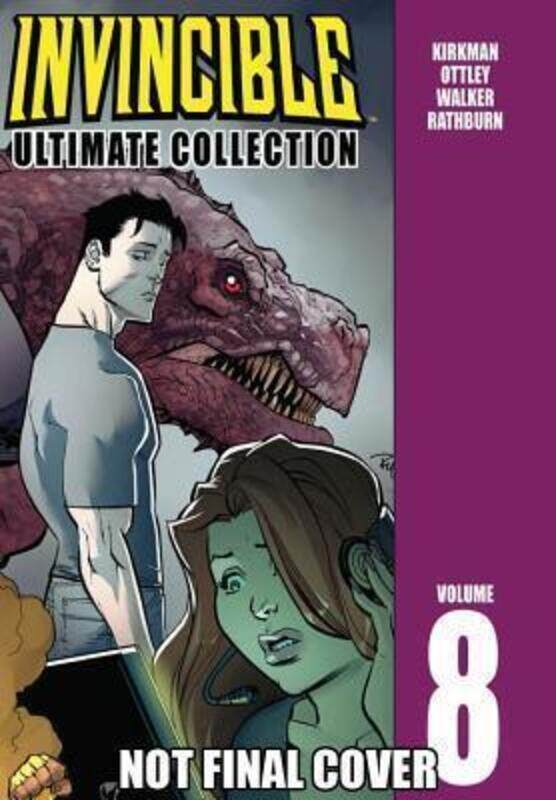 

Invincible: The Ultimate Collection Volume 8, Hardcover Book, By: Robert Kirkman