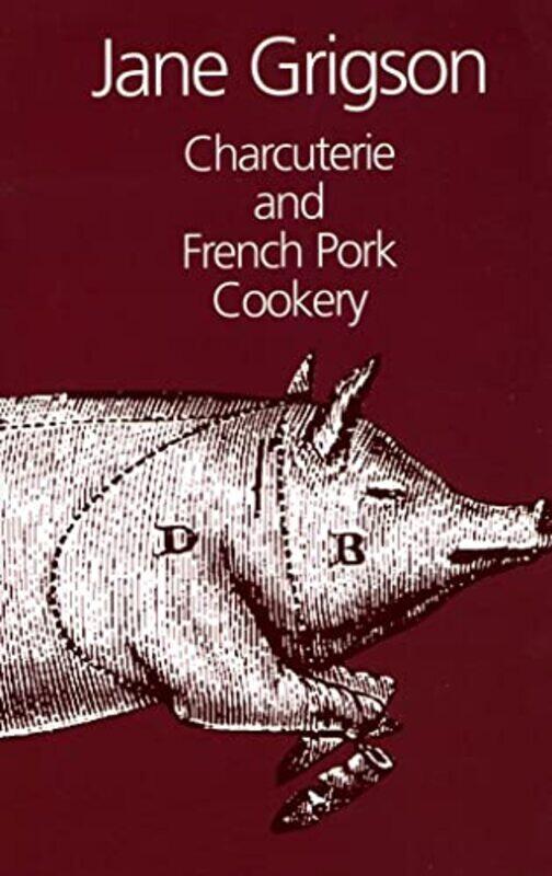 

Charcuterie and French Pork Cookery by A Victor Royal Free Hospital London Hoffbrand-Hardcover