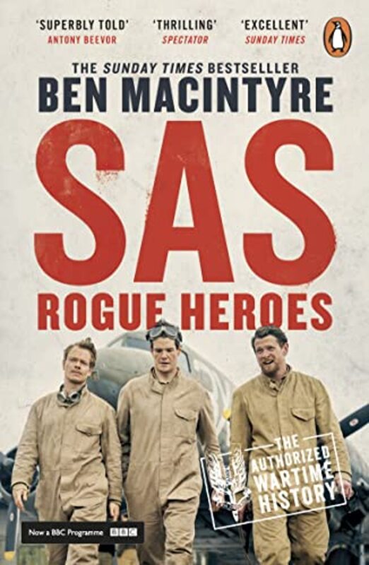 Sas Rogue Heroes Now A Major Tv Drama By MacIntyre, Ben Paperback