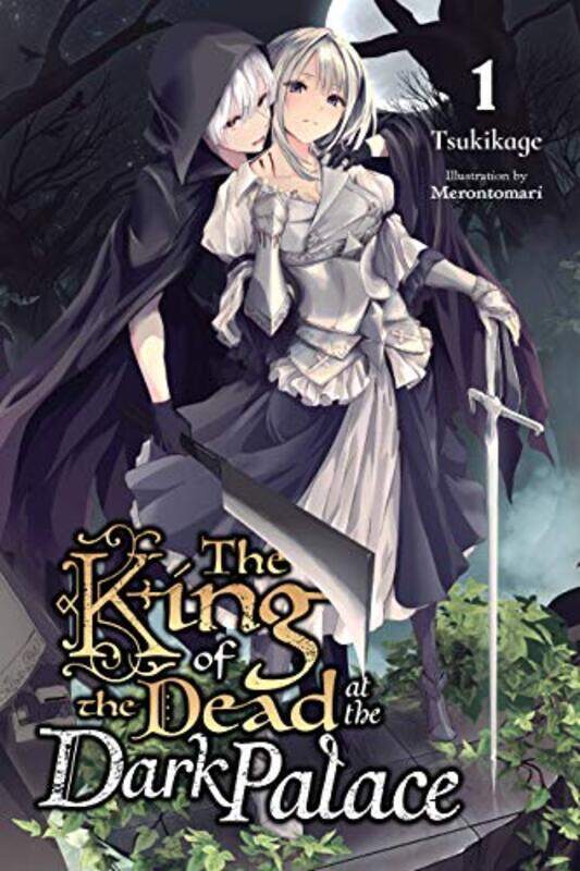 

The King of Death at the Dark Palace Vol 1 light novel by Tsukikage-Paperback