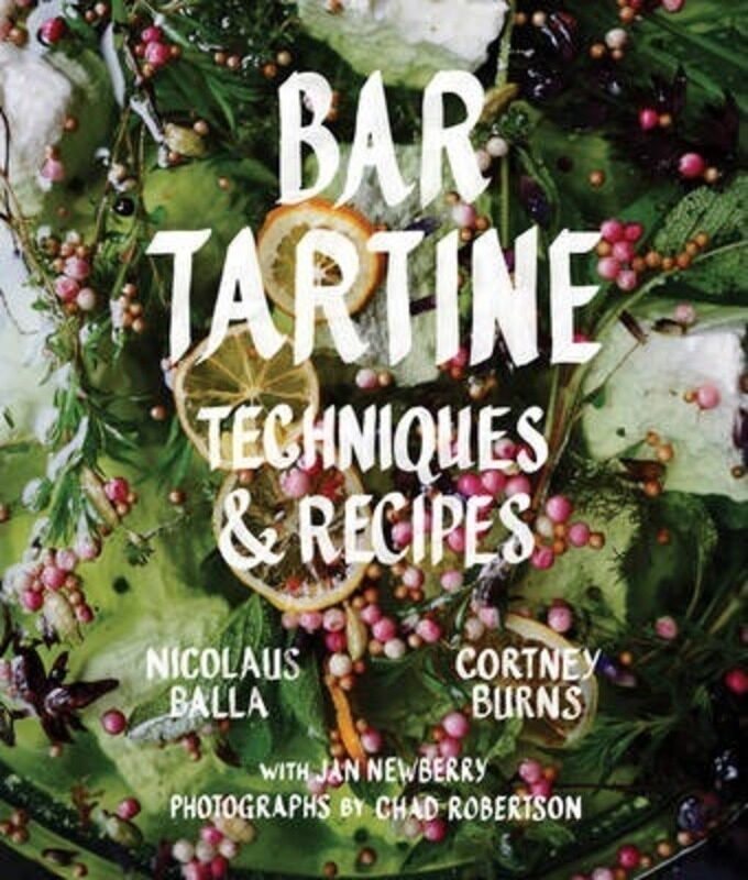 

Bar Tartine: Techniques & Recipes.Hardcover,By :Cortney Burns