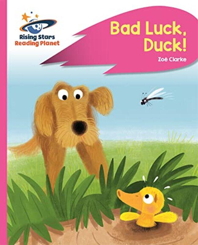 

Reading Planet Bad Luck Duck! Pink B Rocket Phonics by L Colin Wilson-Paperback