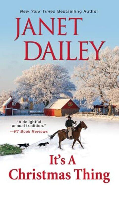

Its a Christmas Thing by Janet Dailey-Paperback